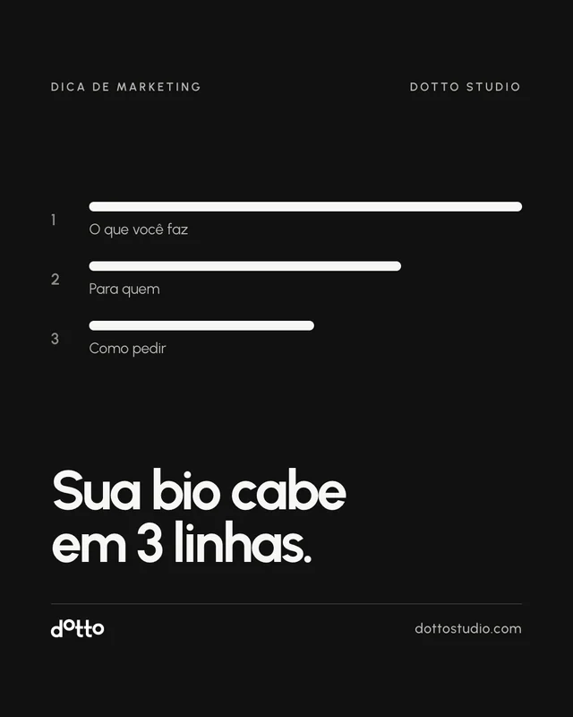 Sua bio cabe em 3 linhas